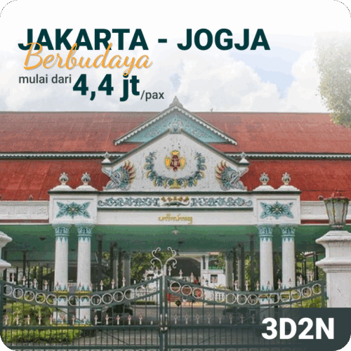 jakarta - jogja berbudaya | 3 days 2 nights